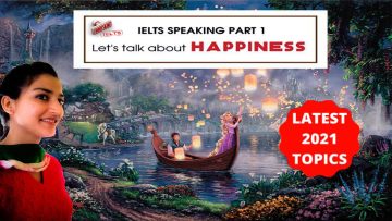 IELTS speaking part 1 happiness questions with answers