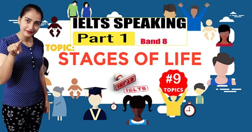 23-speaking-part-1-topic-current-stage-of-your-life