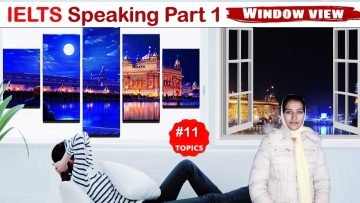 IELTS Speaking part 1  Window view questions Answer