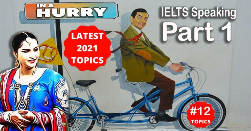 28-speaking-part-1-Being-in-a-hurry