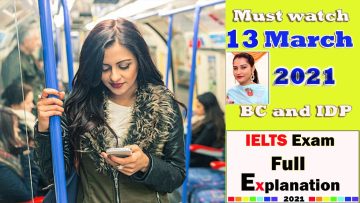 IELTS 13 March Exam Review