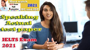 IELTS Recent Exam 2021 Speaking with answer