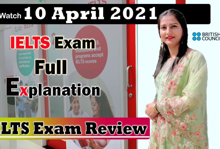 10 April 2021 ielts exam review