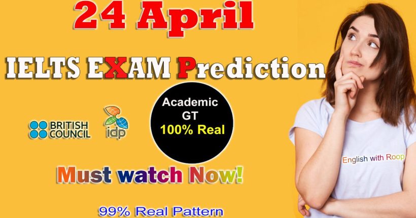 16-24-april-ielts-prediction