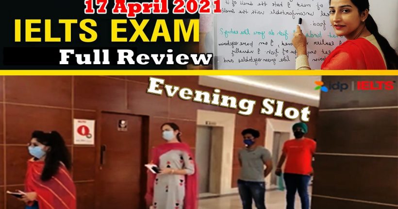 17-Evening-Slot-17-April-ielts-exam