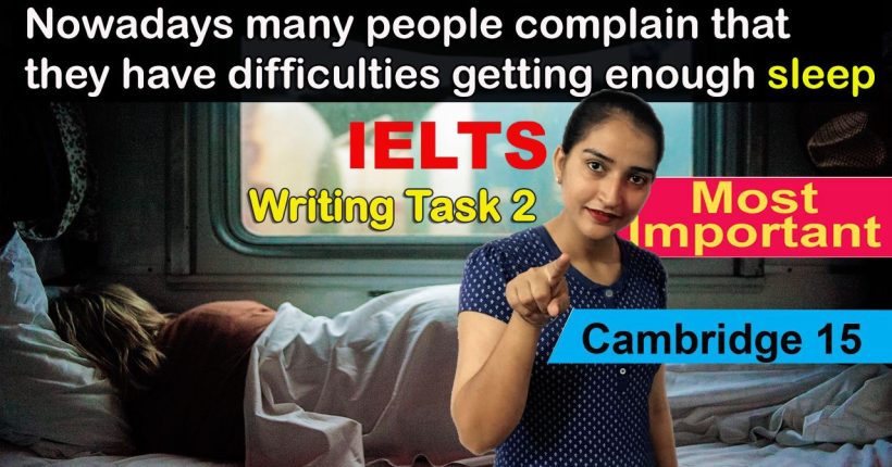 Ielts task 2 sleep
