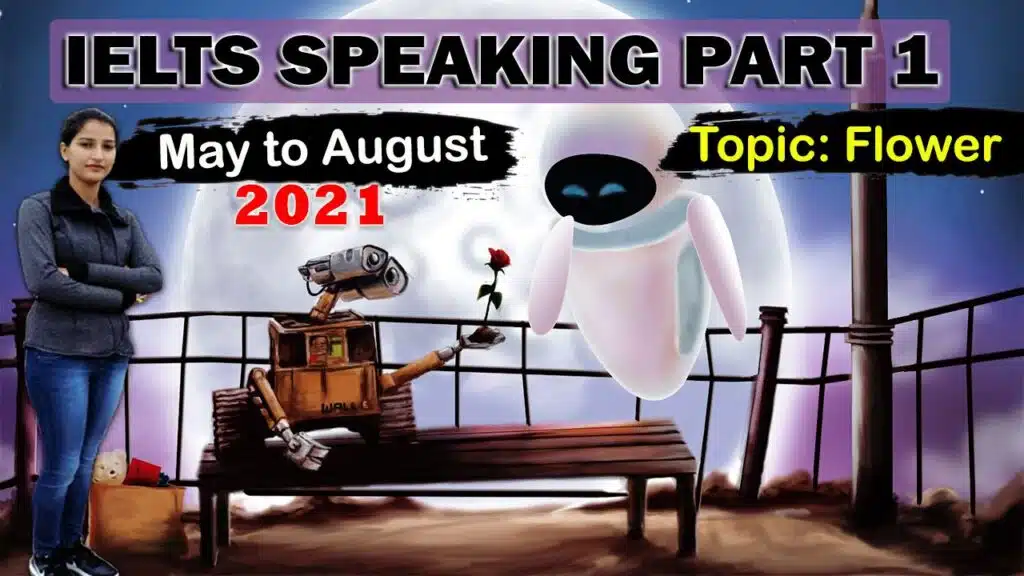 Ielts Speaking Part 1 Topic Flower english with roop