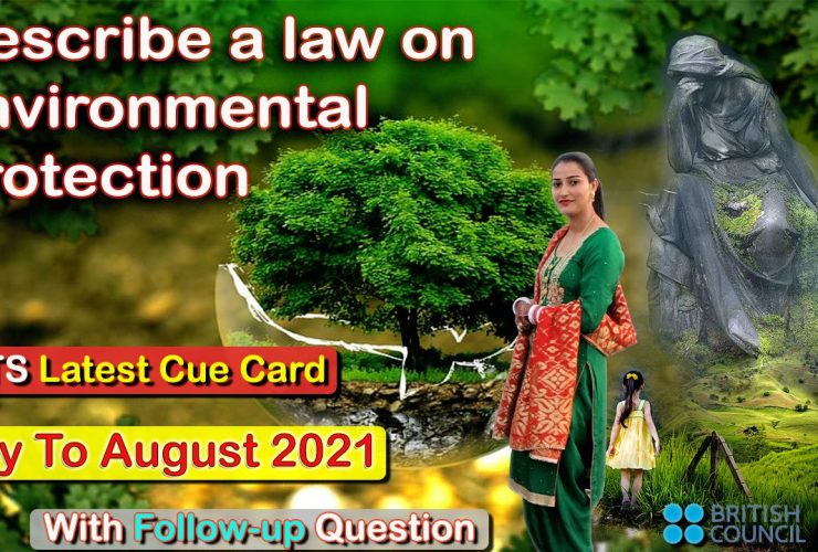 Describe a law on environmental protection Cue Card