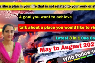 Describe a plan in your life that is not related to your work or study cue card | 8 Band Sample