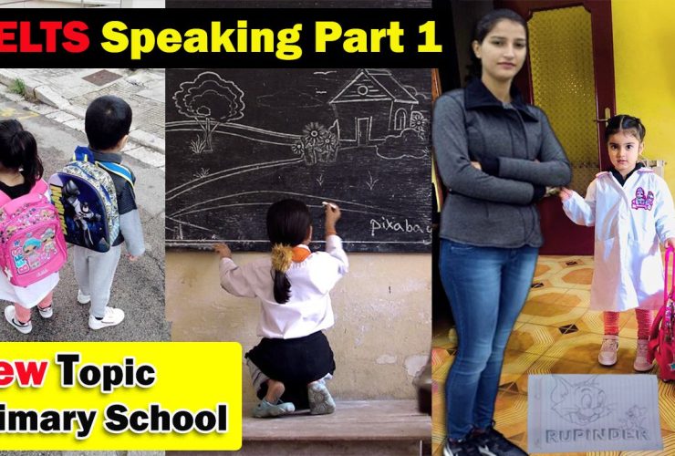 Ielts Speaking Part 1 New Topic Primary School