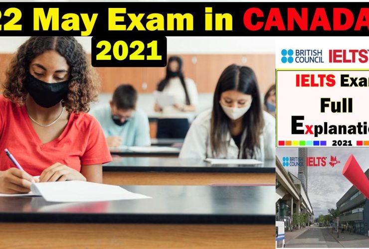 IELTS Exam in canada | 22 May 2021 ielts exam Review | Full Review