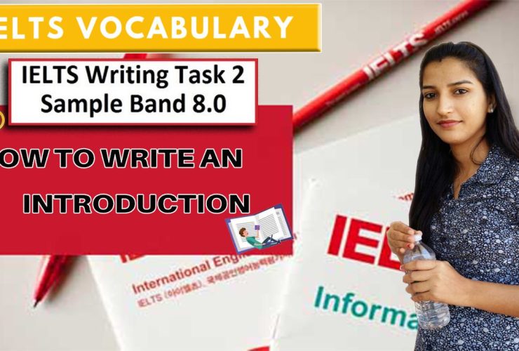 How to write introduction in ielts writing task 2 | Vocabulary