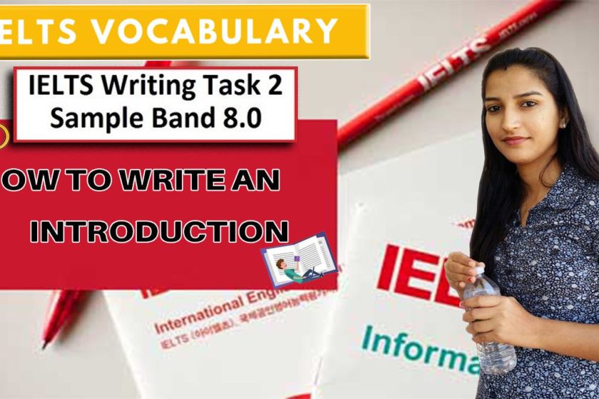 How to write introduction in ielts writing task 2 | Vocabulary