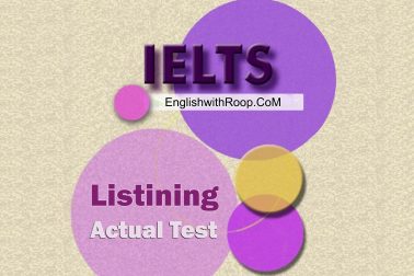 IELTS Listening Actual Test