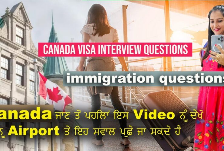 Canada visa interview questions