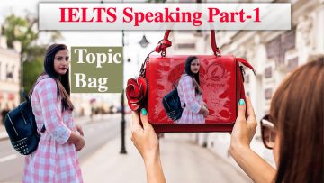 IELTS Speaking Part 1 Topic Bag