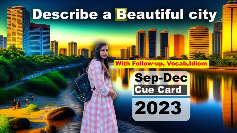 Describe A Beautiful City Cue Card – English With Roop