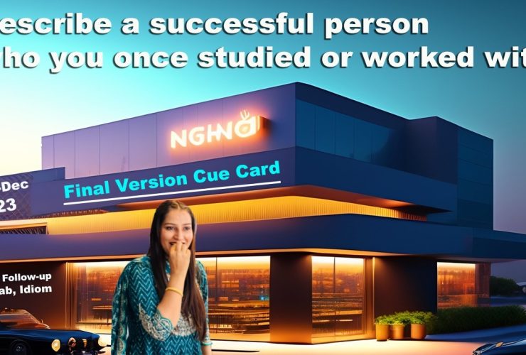 Describe a successful person who you once studied or worked with