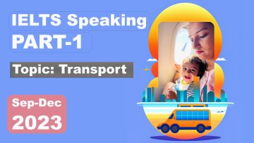 ielts Speaking Part 1 topic Transport