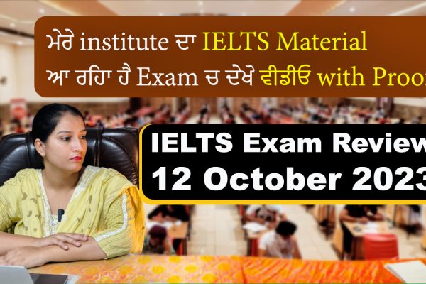 IELTS Exam Review 12 October 2023 Full Answer key