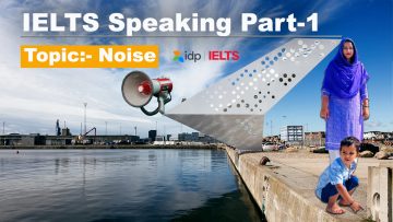 IELTS Speaking Topic noise | Part 1