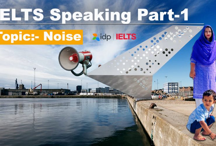 IELTS Speaking Topic noise | Part 1