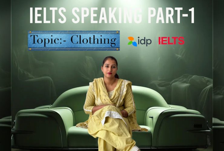 IELTS Speaking Topic Clothing | Part 1