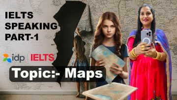 IELTS Speaking Part 1 Topic Maps