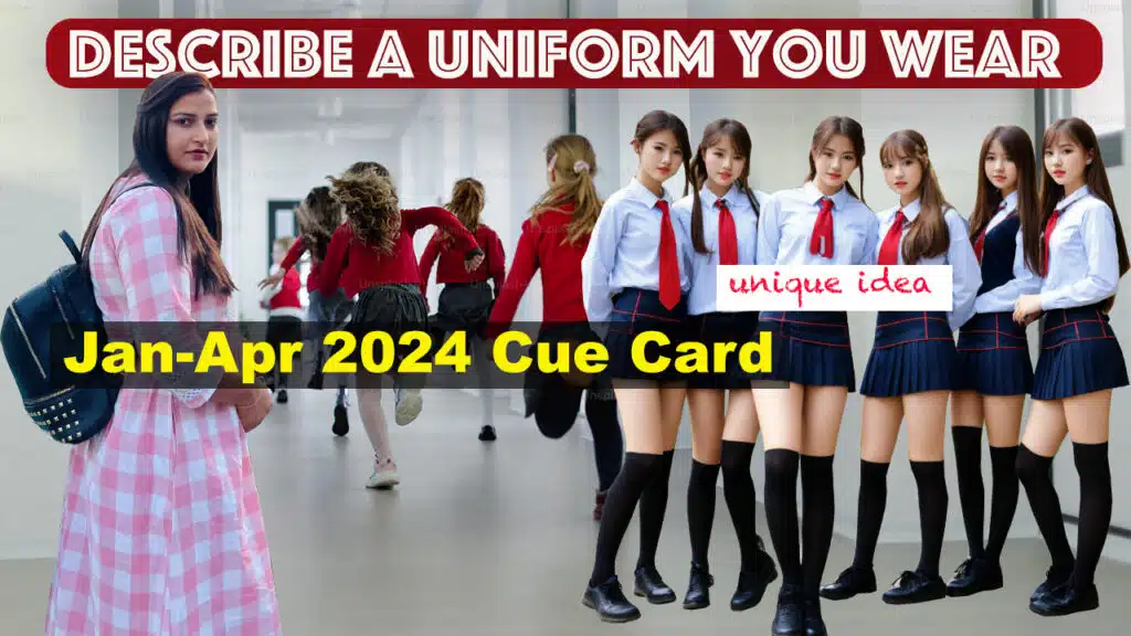 Describe a uniform you wear | 8 Band Sample
