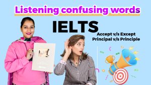 IELTS Listening confusion word 2024