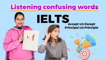 IELTS Listening confusing word 2024