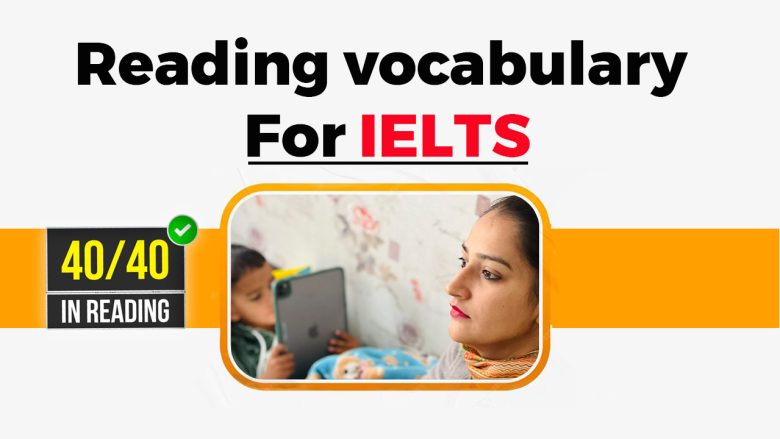 IELTS Reading Mastery: Enhancing Skills Through Synonym Exploration