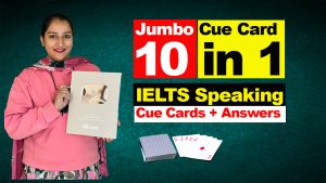 Jumbo Cue card 2024 | IELTS Speaking | 10 in 1
