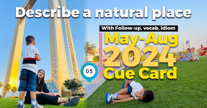 Describe a natural place