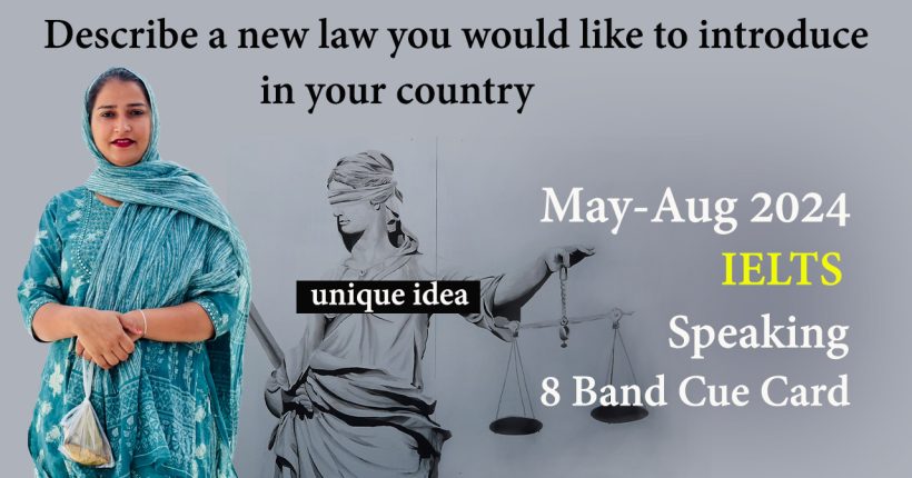 Describe a new law you would like to introduce in your country