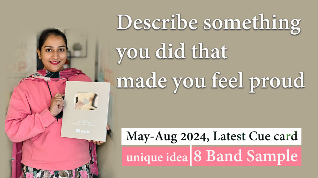 Describe something you did that made you feel proud Describe something you did that made you made you feel proud