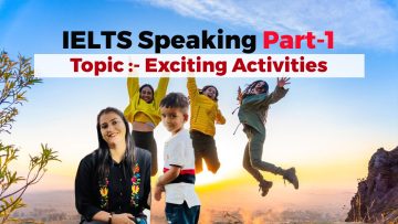Exciting Activities for IELTS Speaking Part 1