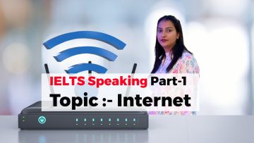 IELTS Speaking Part-1  Topic Internet