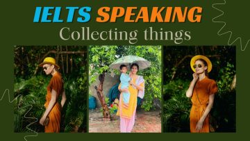 IELTS Speaking Topic Collecting things