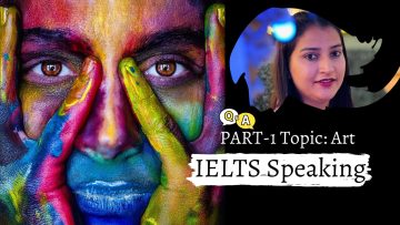 IELTS Speaking Part 1 Art