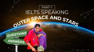 IELTS Speaking topic Outer space and stars