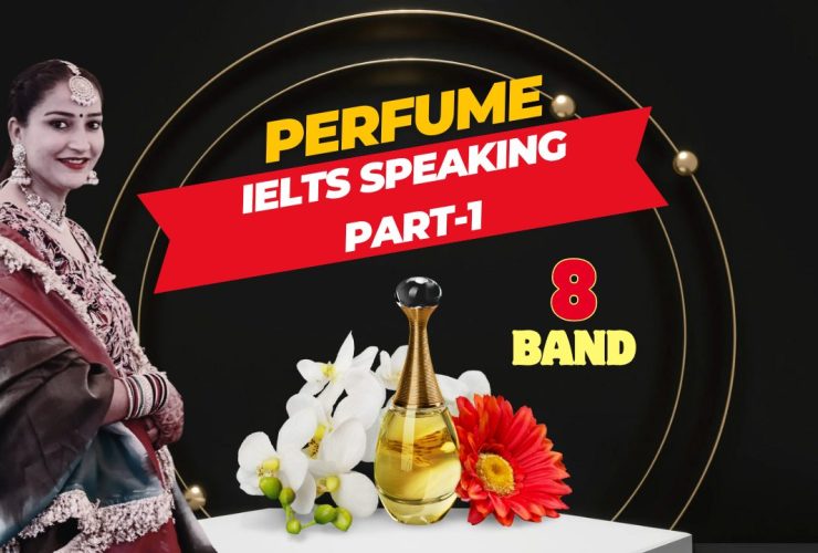 IELTS Speaking Part 1 Perfume