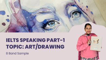 IELTS Speaking Part 1 Art drawing