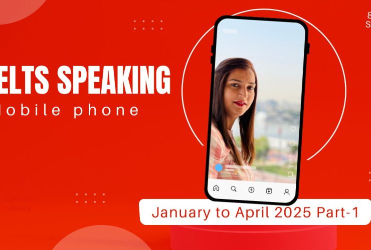 Mobile phone IELTS Speaking Part 1 Question Answer