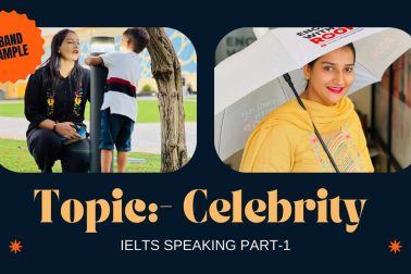 IELTS Speaking Part 1 Celebrity
