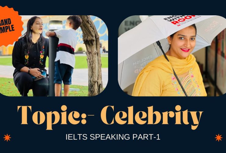 IELTS Speaking Part 1 Celebrity