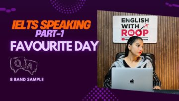 IELTS Speaking Part-1 Favourite day