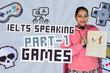 IELTS Speaking Part 1 Video games