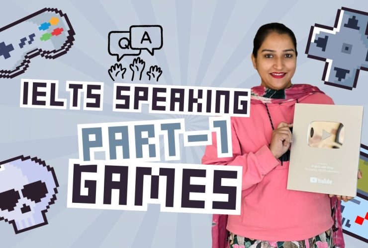 IELTS Speaking Part 1 Video games