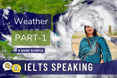 IELTS Speaking Part 1 topic Weather